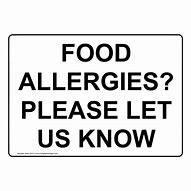 Image result for Food Allergy Safety Signs