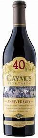 Image result for Caymus Cabernet Sauvignon 40th Anniversary