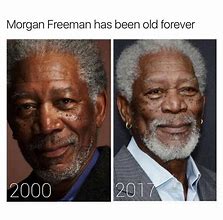 Image result for Funny Morgan Freeman Memes