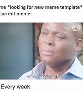 Image result for New Memes This Week