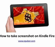 Image result for ScreenShot Kindle Fire