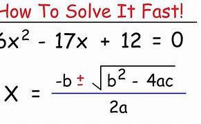 Image result for Using Quadratic Formula to Solve Quadratic Equations Khan Academy