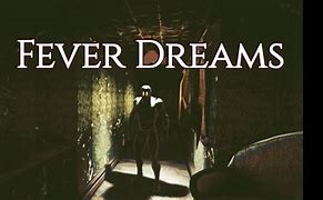 Image result for Video Games Fever Dream