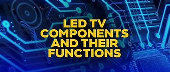 Image result for LED TV Components