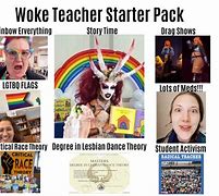 Image result for Woke Teacher Memes