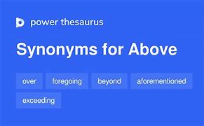 Image result for Above All Synonym