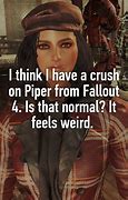 Image result for Piper Memes Fallout