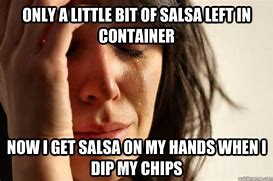 Image result for Drink Salsa Meme