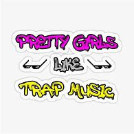 Image result for Adorable Trap Stickers