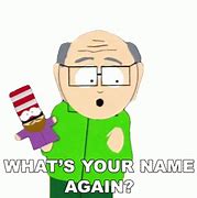Image result for What Is Your Name Again