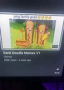 Image result for Clumsy Dank Doodle Memes