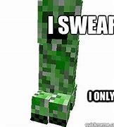 Image result for Minecraft Creeper Meme