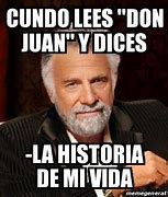 Image result for Don Juan Meme