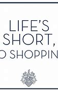 Image result for Famous Shopping Quotes