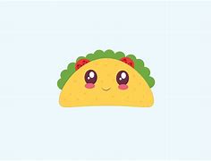 Image result for Cute Kawaii Taco