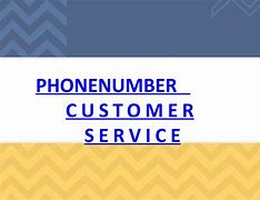 Image result for Customer Service Number