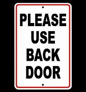 Image result for Use Back Door Sign Printable