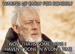 Image result for Waking Up for School Memes