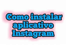 Image result for Instagram App Instalar