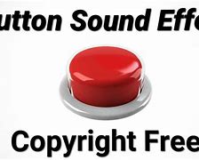 Image result for Button with Sound Effect