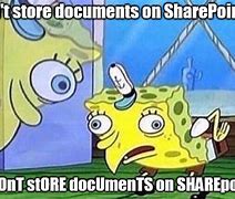 Image result for SharePoint Meme