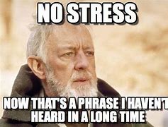 Image result for Stressed at Work Meme