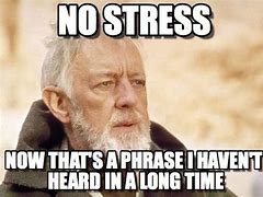 Image result for Job Stress Meme