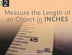 Image result for 120 Inches Objects