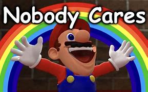 Image result for See Nobody Cares Meme Blank