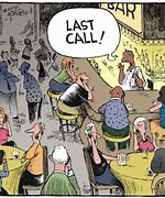 Image result for Funny Last Call Memes