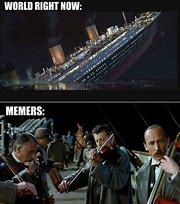 Image result for +Its Ma'am Titanic Meme
