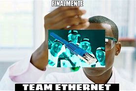 Image result for Ethernet Meme