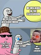 Image result for Random School Memes