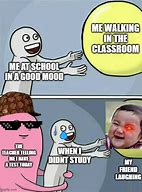 Image result for School Low Quality Memes
