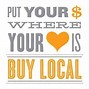 Image result for Shop Local Quotes