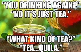 Image result for Tequila Time Meme