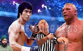 Image result for Brock Lesnar vs Bruce Lee