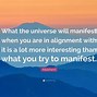 Image result for Manifesting From the Universe Quotes