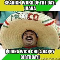 Image result for Birthday Memes in Spanish