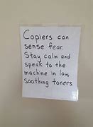 Image result for Funny Copier Signs
