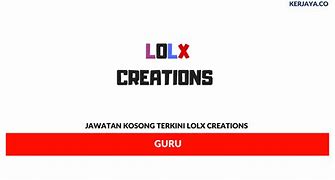 Image result for Lolx Creations