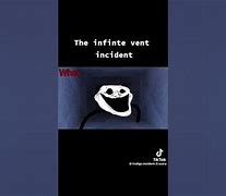 Image result for Infinite Vent Incident