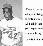 Image result for Jackie Robinson Inspirational Quotes