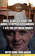 Image result for Funny Silence of the Lambs Memes