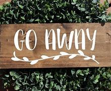 Image result for Going Out Door Sign
