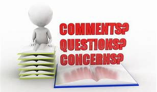 Image result for Questions/Concerns Comments Pics