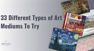 Image result for Types of Art Media