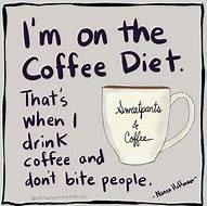 Image result for Coffee a Must Funny