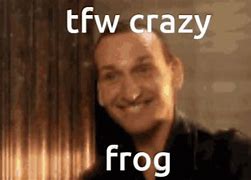 Image result for Crazy Frog Died