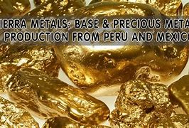 Image result for Peru and Mexico Precious Metals
